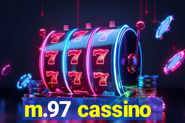 m.97 cassino